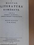 A magyar literatúra' esmérete. 1/I-II.