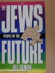 The Jews - People of the Future