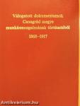 Válogatott dokumentumok Csongrád megye munkásmozgalmának történetéből