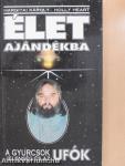 Élet ajándékba