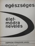 Egészséges életmódra nevelés