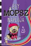 Egy mopsz naplója - Ki mit tud?