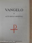 Vangelo e Atti degli Apostoli