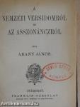 A nemzeti versidomról és az asszonánczról/Az első lopás/Jóka ördöge/A balladáról/Ódák/A középkori magyar irodalom stiljáról/A magyar irodalom főirányai