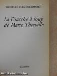 La fourche á loup de Marie Therville