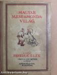 Magyar mese- és mondavilág IV/2 (töredék) (rossz állapotú)