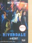 Riverdale - A kezdet