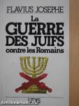 La Guerre des Juifs contre les Romains