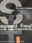 Sigmund Freud, avagy a pszichológia kalandja