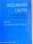 Acclimater l'autre