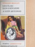 Szicíliai Don Giovanni/A szép Antonio