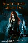 Síron innen, síron túl (Cat és Bones Vámpírvadász 7.)