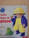 Julie sous la pluie