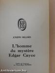 L'homme du mystere Edgar Cayce