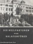 Die Heilfaktoren von Balatonfüred