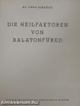 Die Heilfaktoren von Balatonfüred