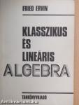 Klasszikus és lineáris algebra