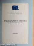 Közép- és Kelet-Európa társult országainak felkészülése az Európai Unió egységes belső piacába történő integrációra