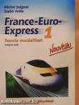 France-Euro-Express 1. - Francia munkafüzet