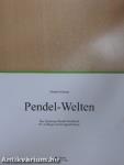 Pendel - Welten