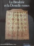 La Broderie et la Dentelle russes