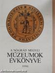 A Nógrád Megyei Múzeumok évkönyve 1990