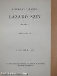 Lázadó szív I-II.