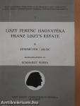 Liszt Ferenc hagyatéka II.