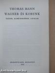 Wagner és korunk