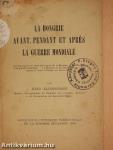 La Hongrie avant, pendant et aprés la guerre mondiale
