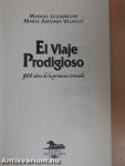 El Viaje Prodigioso