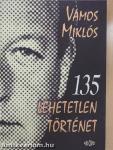 135 lehetetlen történet