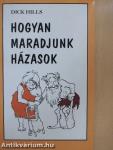 Hogyan maradjunk házasok