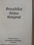 Evangelisches Kirchen-Gesangbuch (gótbetűs)