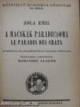 A kutyatörvény/Vérbosszu/A macskák paradicsoma/Az égő csipkebokor/Szép Heléna öregsége/A királyné kezei/Marbod pokoljárása/A kis ólomkatona/Le Misanthrope