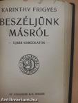 Budapesti emlék/Meséskönyv/Képeskönyv/Beszéljünk másról/Ballada a néma férfiakról/A vándor katona/A büvös szék