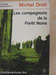 Les compagnons de la Foret-Noire