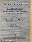 Sprachlicher Schlüssel zum Griechischen Neuen Testament II.