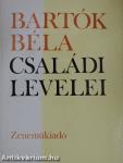 Bartók Béla családi levelei