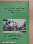 Gyakorlóiskolánk fél évszázados pedagógiai törekvései (dedikált példány)