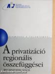 A privatizáció regionális összefüggései