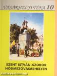 Szent István-szobor Hódmezővásárhelyen