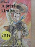 A préri királya