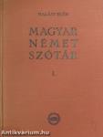Magyar-német szótár I-II.