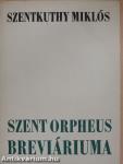 Szent Orpheus breviáriuma II.