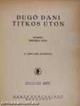 Dugó Dani titkos úton