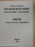 A Kazinczyról elnevezett Szép Magyar Beszéd Verseny az általános iskolákban - úttörőcsapatokban