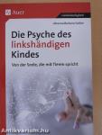 Die Psyche des linkshändigen Kindes