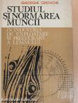 Studiul si normarea muncii in industria de exploatare si prelucrare a lemnului