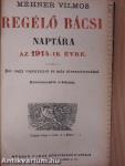 Regélő Bácsi Naptára az 1914-ik évre